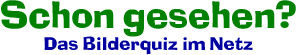 Schon gesehen?